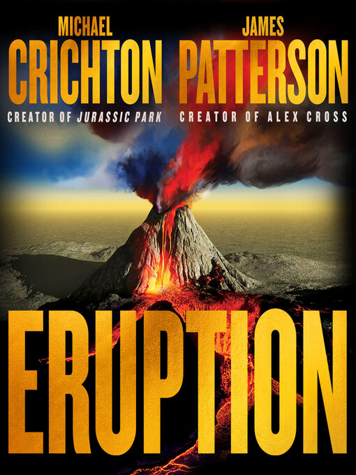 Title details for Eruption by Michael Crichton - Wait list